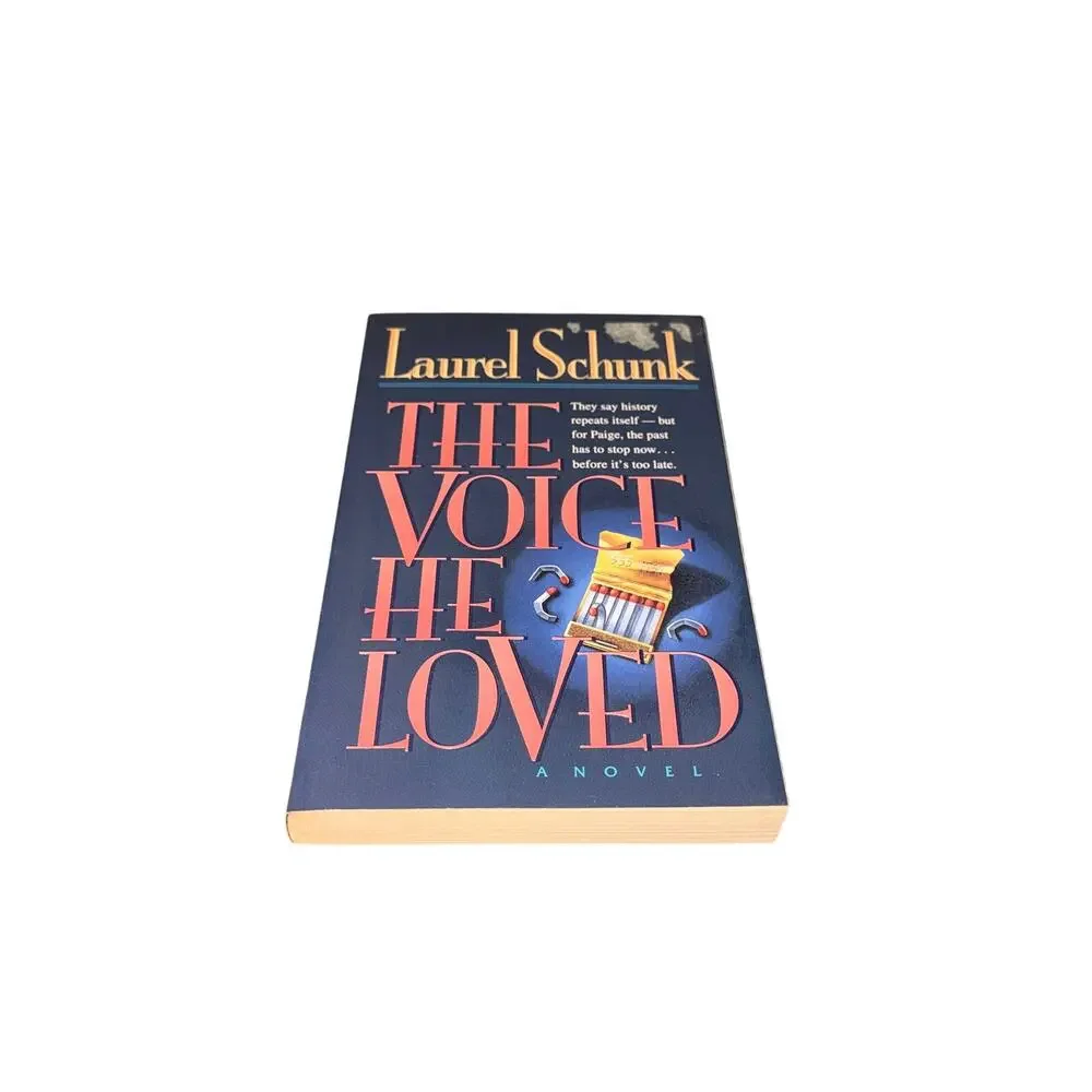 The Voice He Loved A Novel Laurel Schunk Paperback Fiction Christian